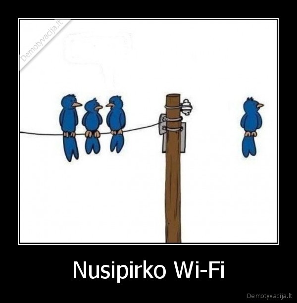 Nusipirko Wi-Fi