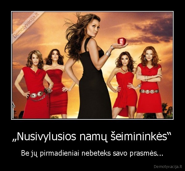 „Nusivylusios namų šeimininkės“