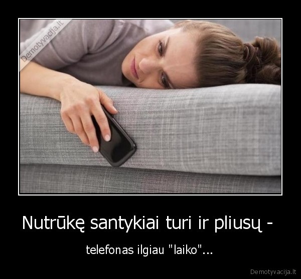 issiskyrimas,santykiai,telefonas