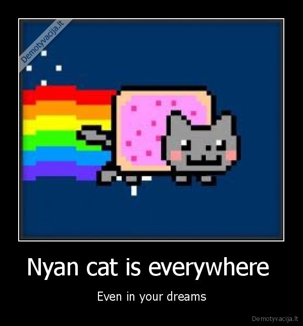 Nyan cat is everywhere 