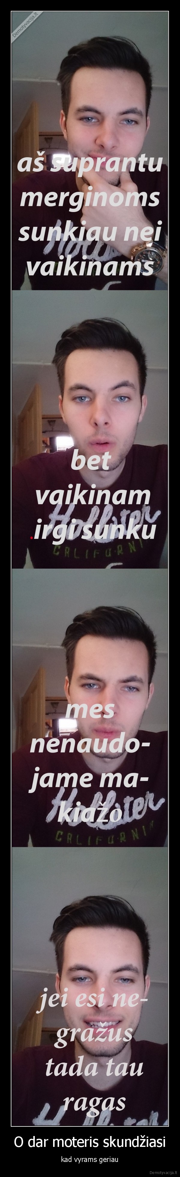 makiazas,sliuhos,bobos,drink, until, you, want, me,baisios,raganos