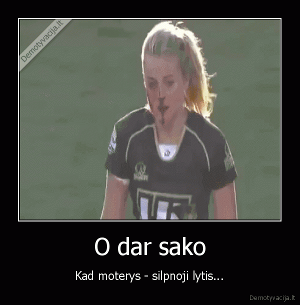 silpnoji, lytis,futbolas,vaidyba