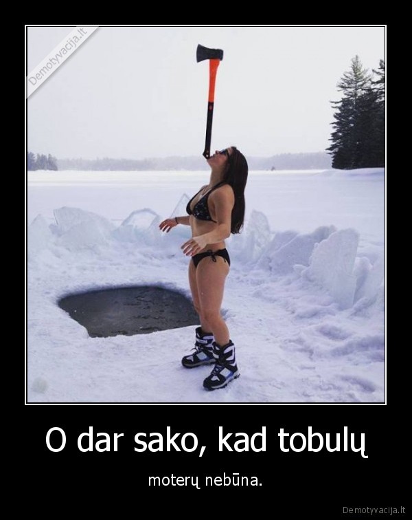 moteris,mergina,kirvis,saltis