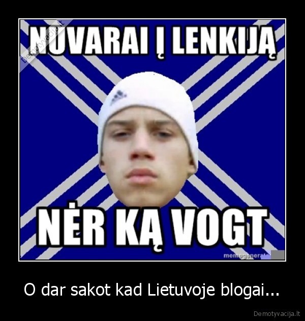 forsas, neturi, ka, vogti, lenkijoj,370chan