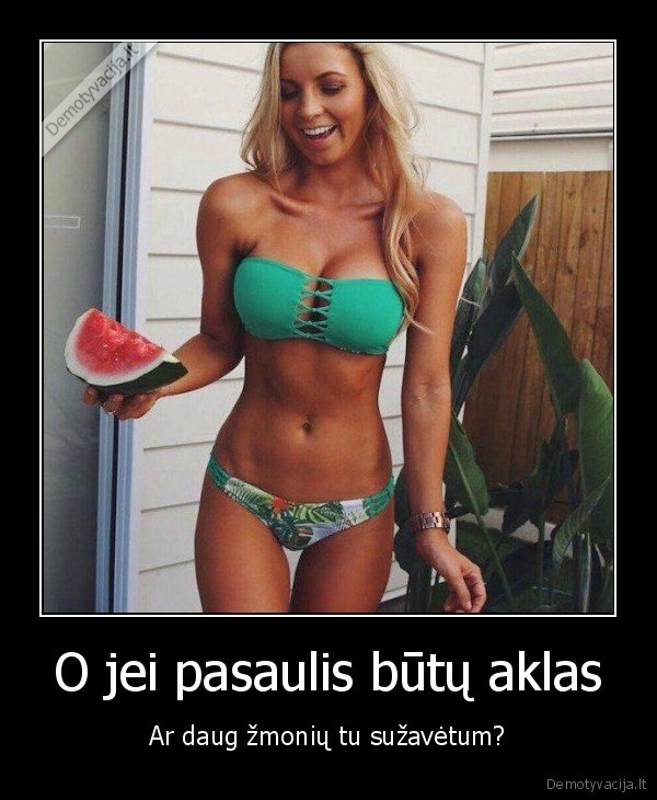 vidinis, grozis,akli, zmones