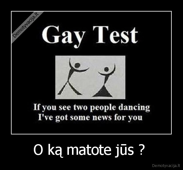 O ką matote jūs ? 