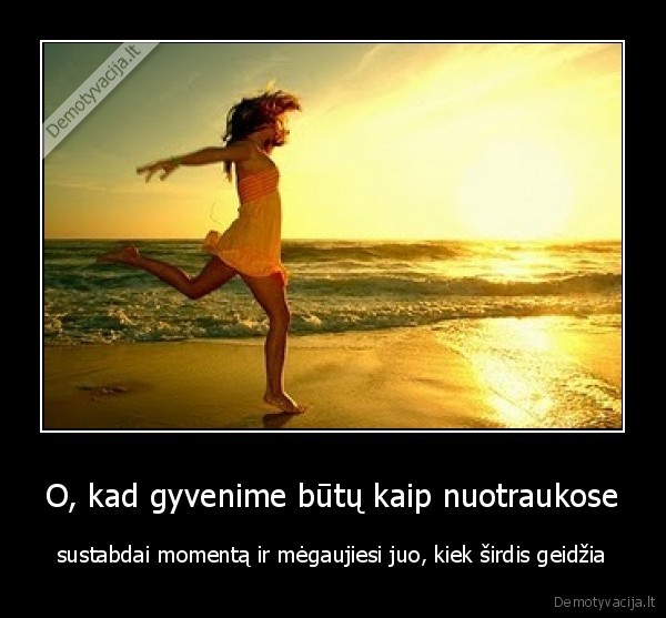 laime,gyvenimas,momentas,nuotrauka,buti,sustabdyti,megautis,sirdis,geisti,papludimys,saule