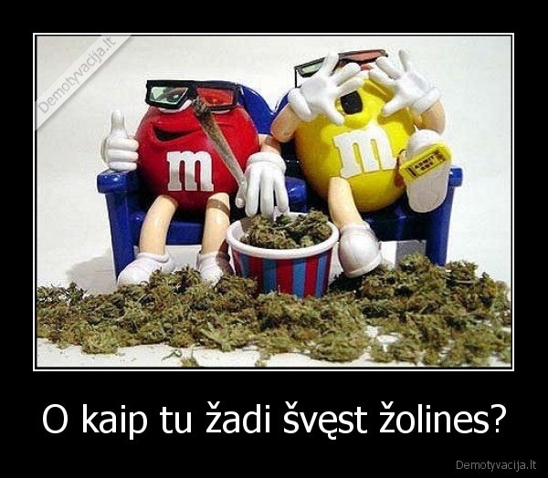 marihuana,zole,kasiakas,valgyt,zolines,svest