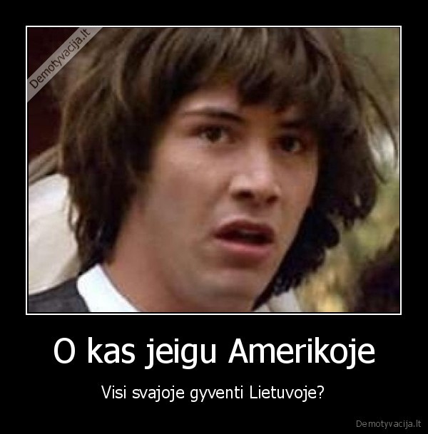 amerika,lietuva,svajoja
