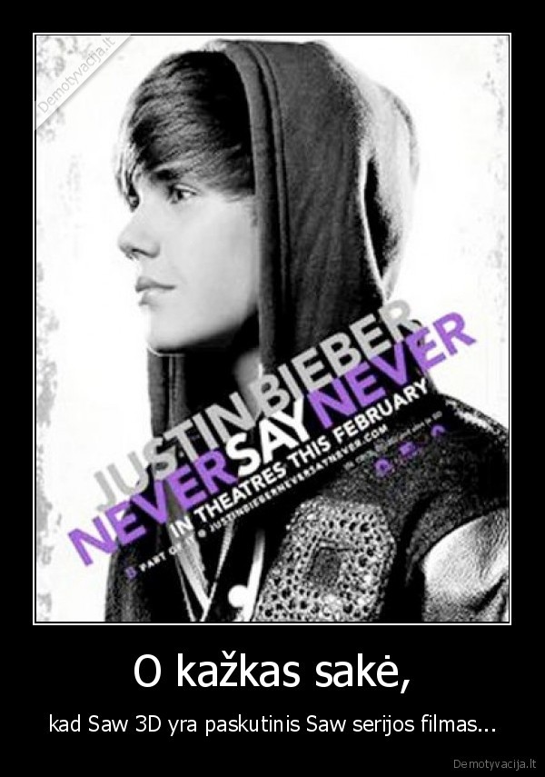 pjuklas,pjausto,justin,biber,galva,o,mes,visi,tai,ziurim,kino,teatre,3d,formatu