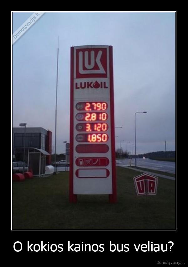 O kokios kainos bus veliau?