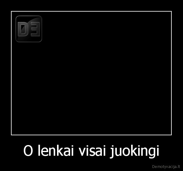 O lenkai visai juokingi