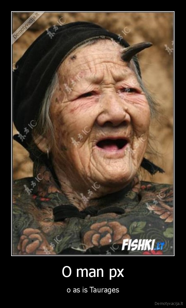 jeee,man, px, as, is, taurages