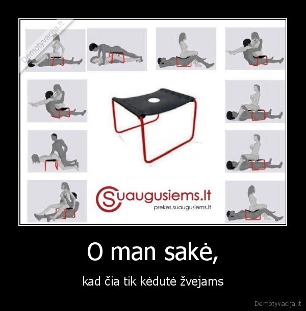 O man sakė,
