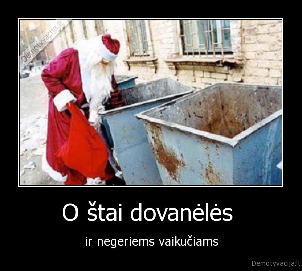 O štai dovanėlės 