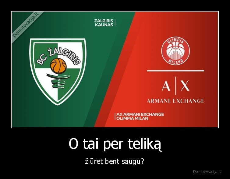 krepsinis,lietuva,milanas,zalgiris,koronavirusas