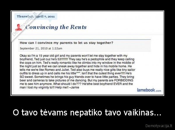 O tavo tėvams nepatiko tavo vaikinas...
