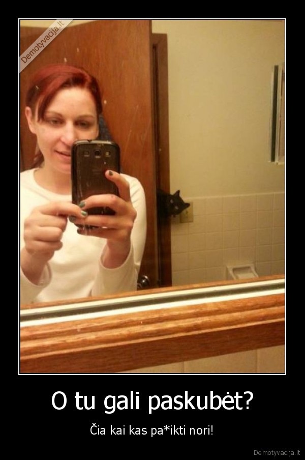 katinas,selfie, tualete,asmenuke