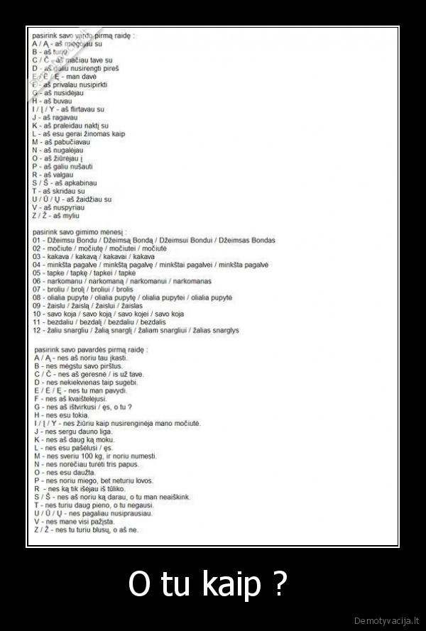 O tu kaip ? 