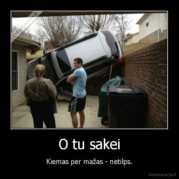 kiemas,masina,prisiparkavo