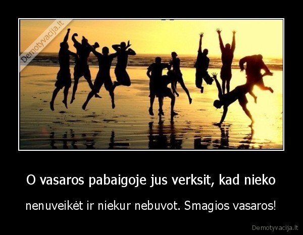 vasara,pabaiga