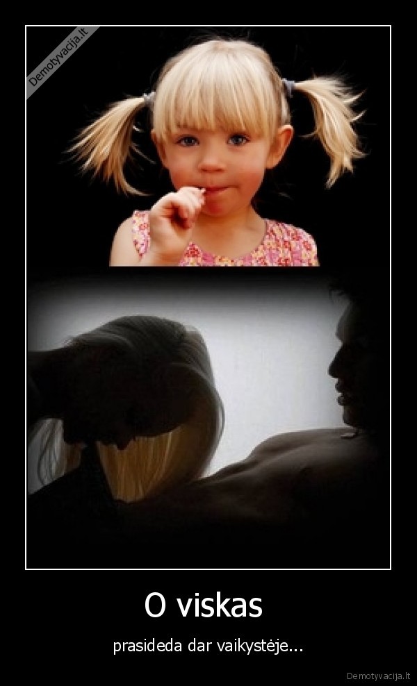 O viskas 