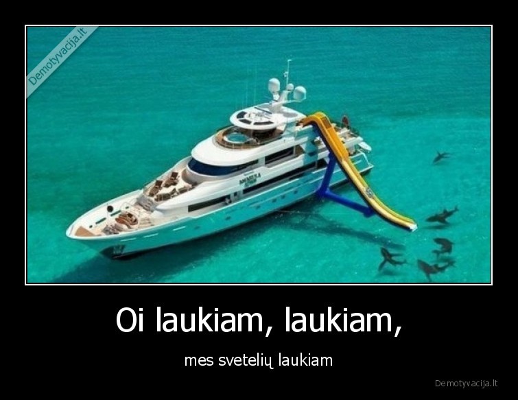 sveteliai,rykliai,laukia