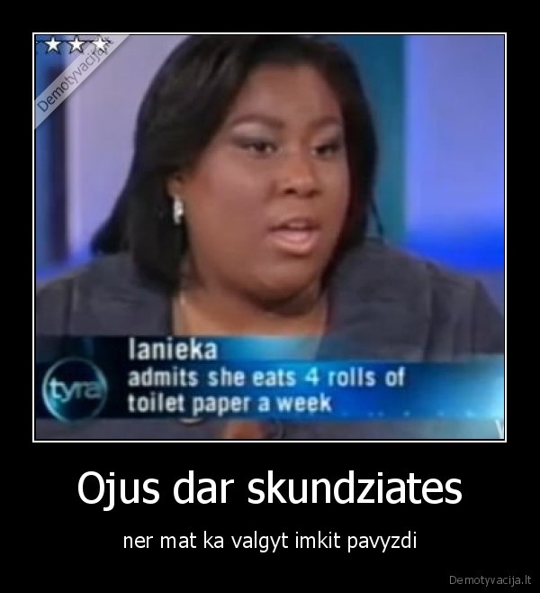 Ojus dar skundziates