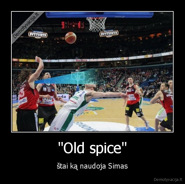 simas,audzia,pikul,lenkai,pavydi,old, spice