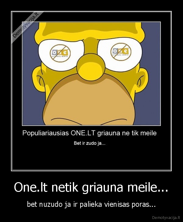 One.lt netik griauna meile...