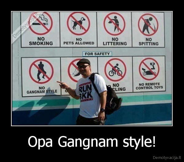 Opa Gangnam style!
