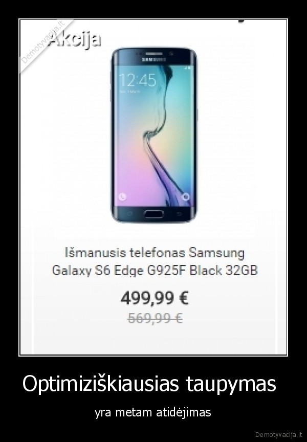 Optimiziškiausias taupymas 