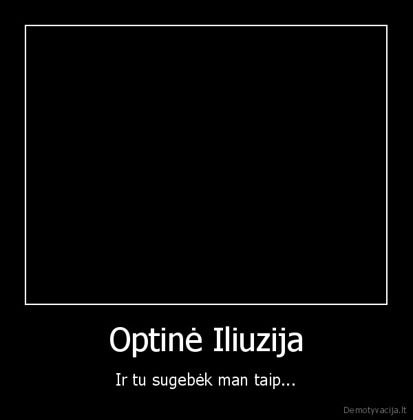 optine,iliuzija