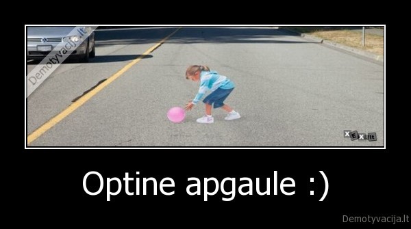 Optine apgaule :)