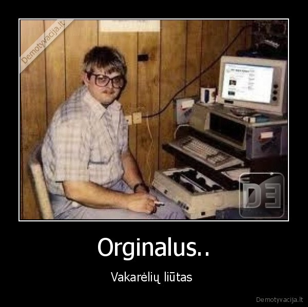 Orginalus..
