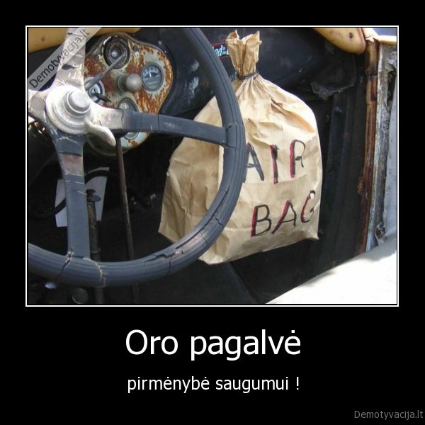 masina,vairas,oro,maistas,saugumas,uztikrintas