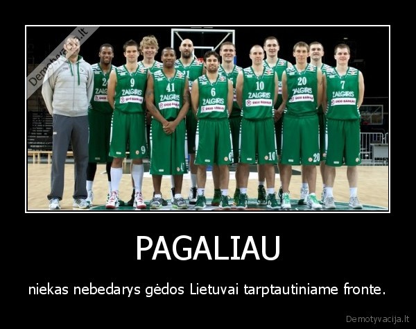 zalgiris, nevykeliai, krepsinis, daro, geda, lietuvai