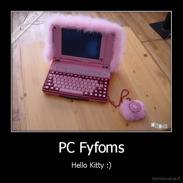 PC Fyfoms