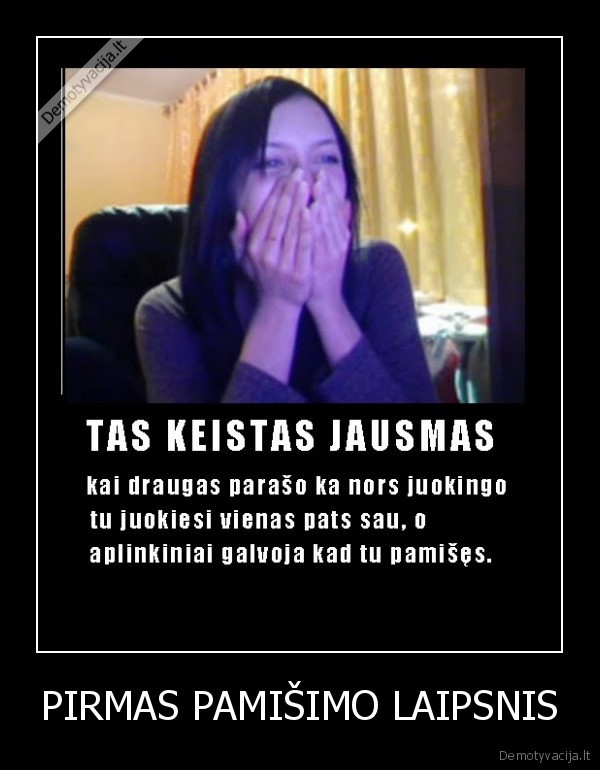 PIRMAS PAMIŠIMO LAIPSNIS