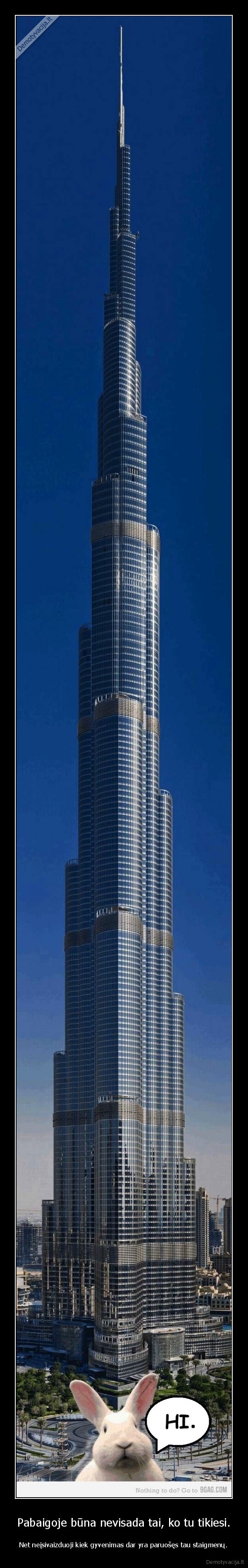 Pabaigoje būna nevisada tai, ko tu tikiesi.