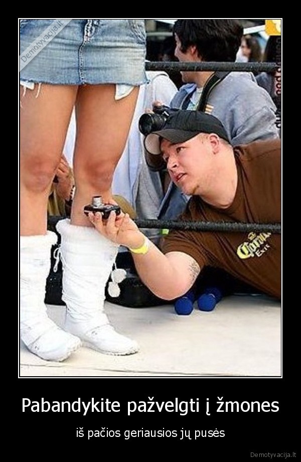 Pabandykite pažvelgti į žmones