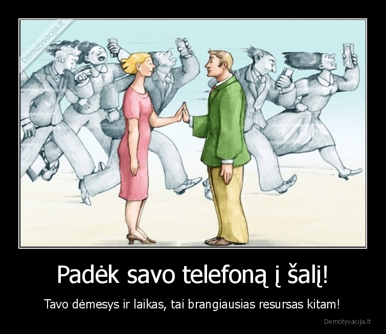 telefonai,demesys,artimieji