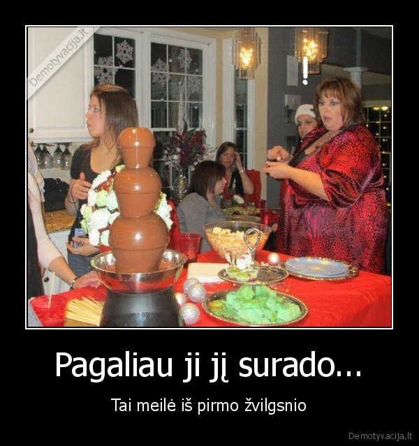 Pagaliau ji jį surado...