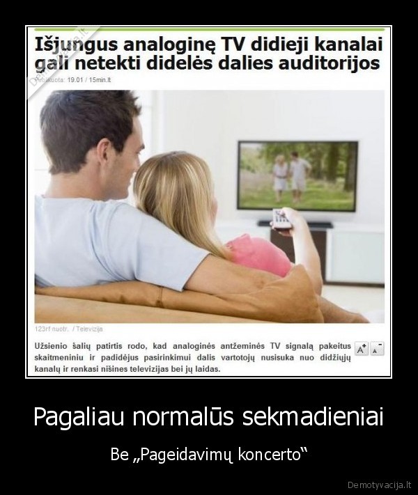 Pagaliau normalūs sekmadieniai