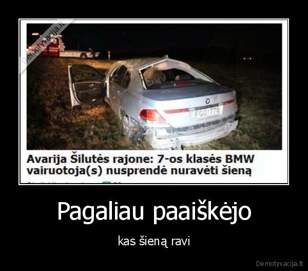 Pagaliau paaiškėjo