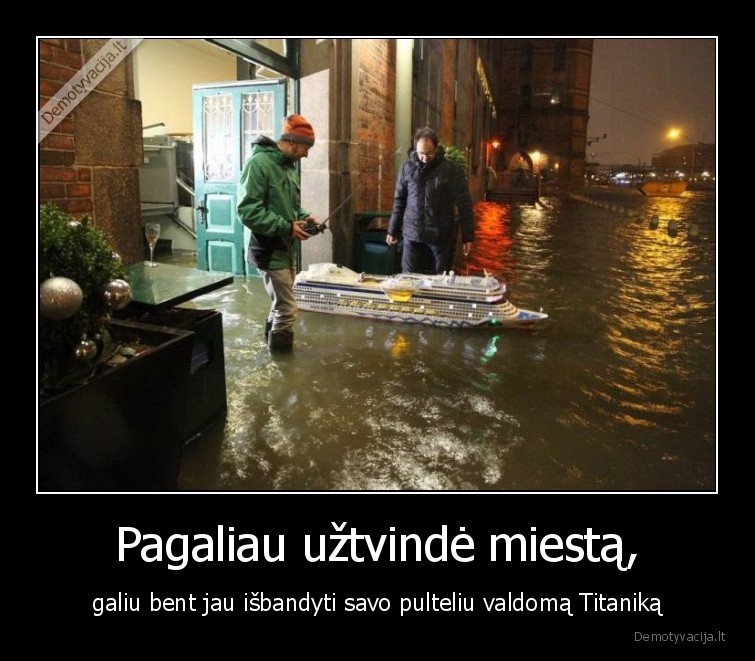 titanikas,pultelis,potvynis