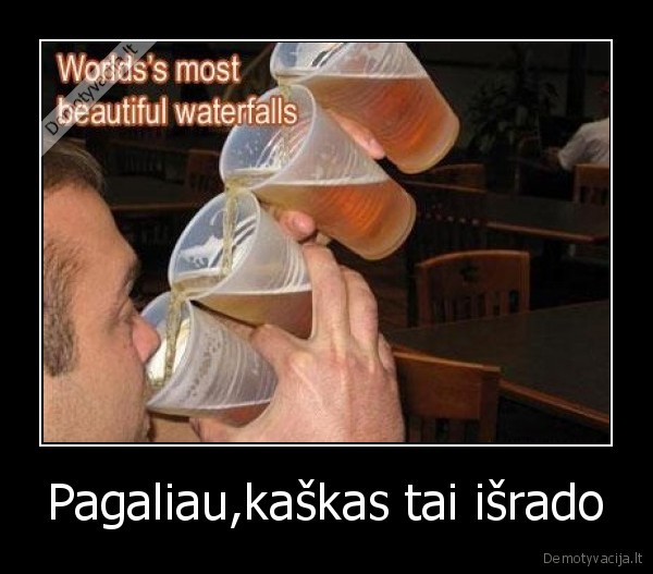 Pagaliau,kaškas tai išrado