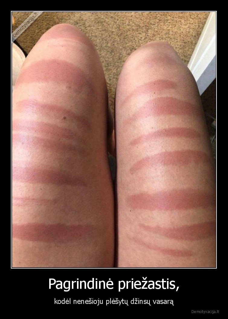 plesyti,dzinsai,idegis,karstis,vasara