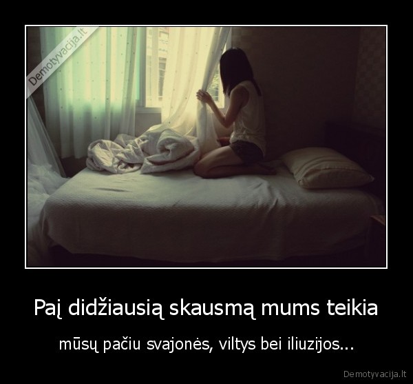 viltis,iliuzija,skausmas