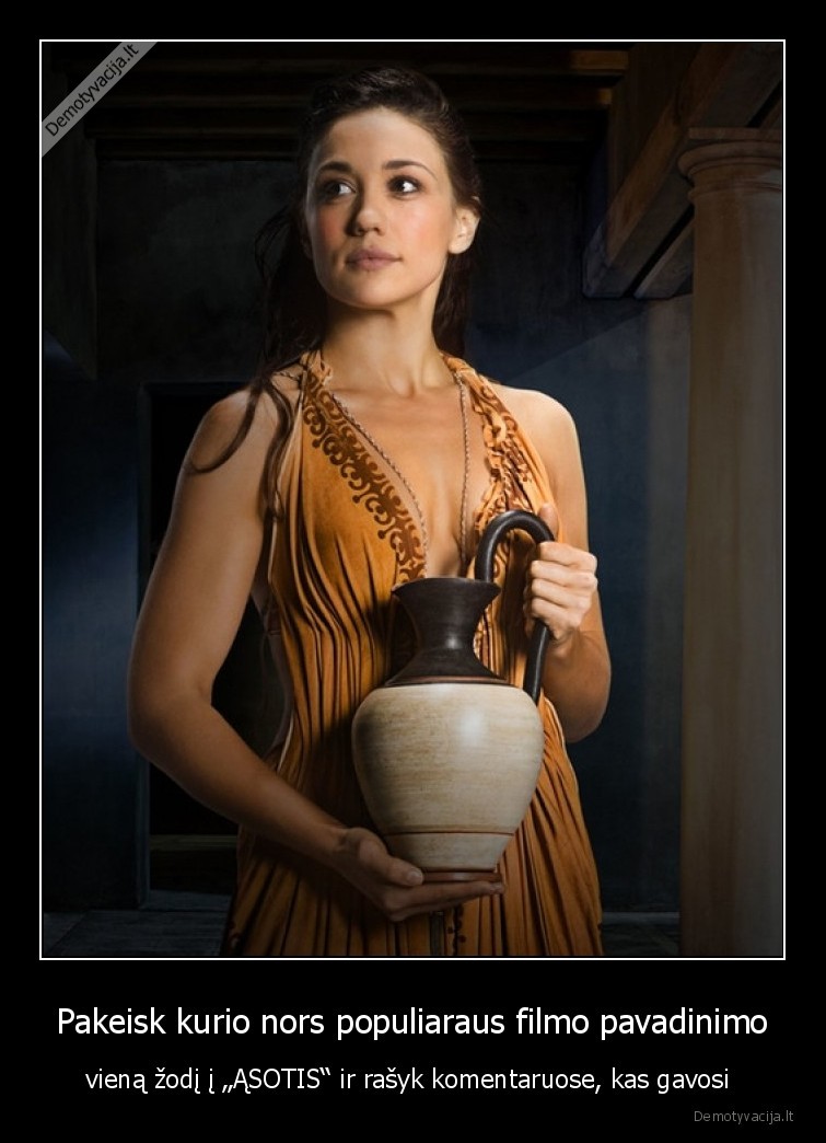 asotis,filmas,keisk,pavadinimas